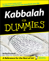 Kabbalah For Dummies - Arthur Kurzweil