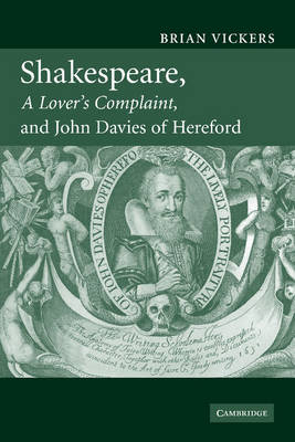 Shakespeare, 'A Lover's Complaint', and John Davies of Hereford - Brian Vickers