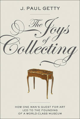 Joys of Collecting - . Getty
