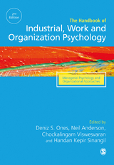 The SAGE Handbook of Industrial, Work & Organizational Psychology - 