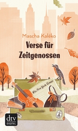 Verse für Zeitgenossen - Mascha Kaléko