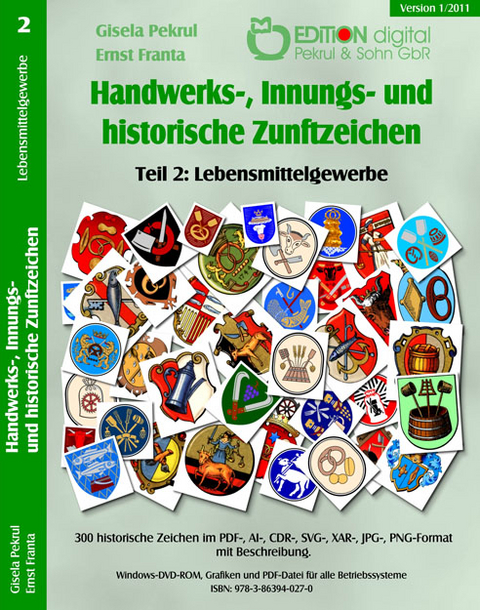 Handwerks-, Innungs- und historische Zunftzeichen - Gisela Pekrul, Ernst Franta
