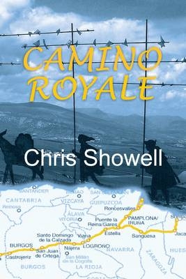 Camino Royale - Chris Showell