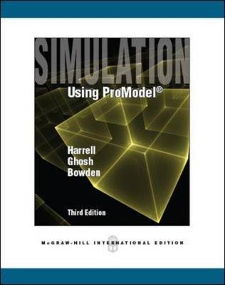 Simulation Using ProModel (Int'l Ed) - Charles Harrell