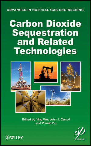 Carbon Dioxide Sequestration and Related Technologies - 