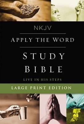 NKJV, Apply the Word Study Bible, Large Print, Hardcover, Red Letter -  Zondervan