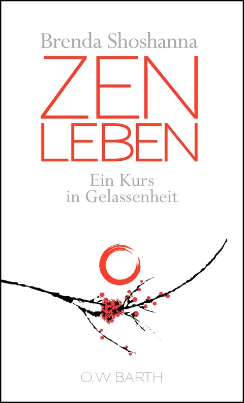 Zen leben - Brenda Shoshanna