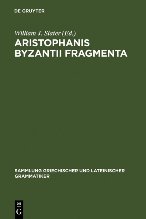 Aristophanis Byzantii Fragmenta - 