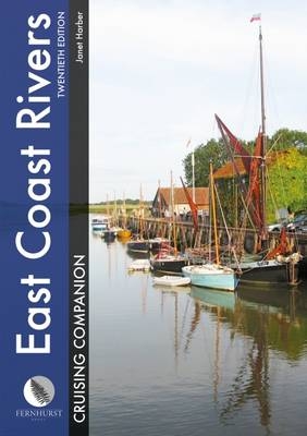 East Coast Rivers Cruising Companion - Janet Harber