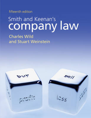 Smith and Keenan's Company Law - Charles Wild, Stuart Weinstein