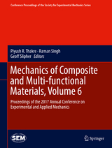 Mechanics of Composite and Multi-functional Materials, Volume 6 - 