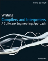 Writing Compilers and Interpreters -  Ronald Mak