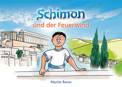 Schimon und der Feuerwind - Martin Baron