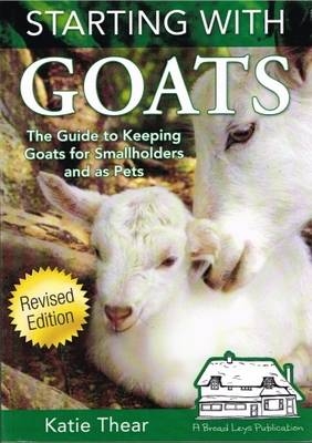 Starting with Goats - Katie Thear