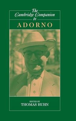 The Cambridge Companion to Adorno - 