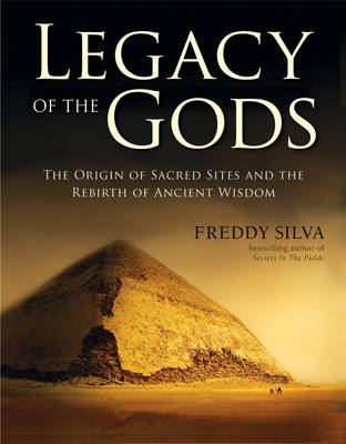 Legacy of the Gods - Freddy Silva