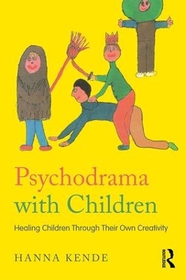 Psychodrama with Children - Hanna Kende