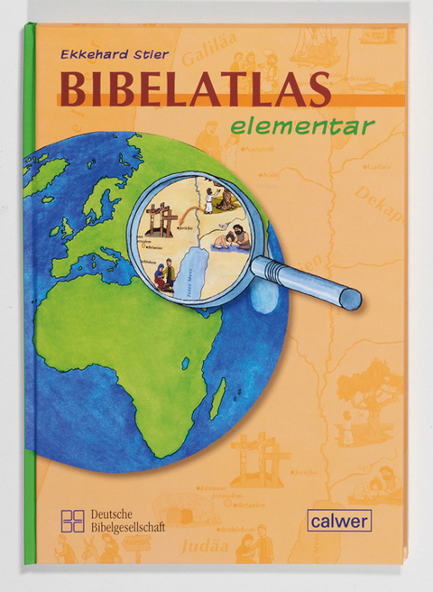 Bibelatlas elementar - Ekkehard Stier