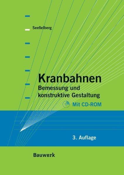 Kranbahnen - Christoph Seeßelberg