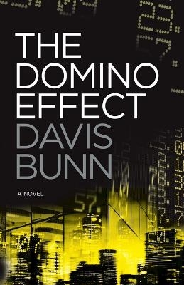 The Domino Effect - Davis Bunn