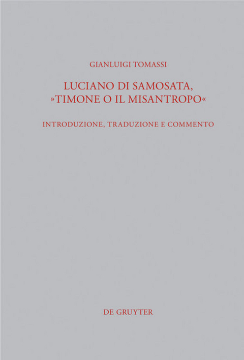 Luciano di Samosata, "Timone o il misantropo" - Gianluigi Tomassi