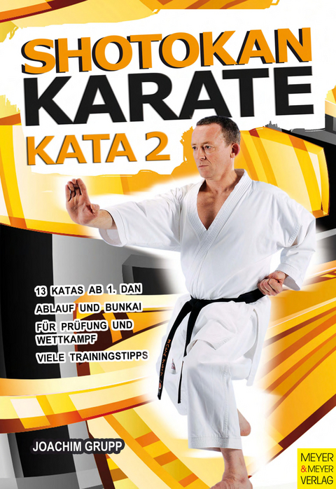 Shotokan Karate Kata 2 Von Joachim Grupp Isbn 978 3 89899 696 9 Sachbuch Online Kaufen Lehmanns De
