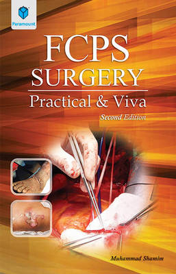 FCPS Surgery Practical and Viva - Muhammad Shamim