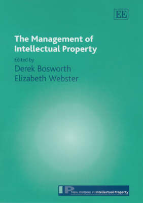 The Management of Intellectual Property - 