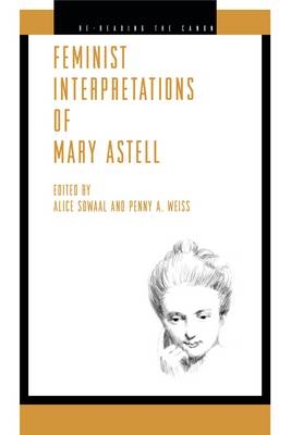 Feminist Interpretations of Mary Astell - 