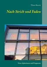 Nach Strich und Faden - Thom Renzie