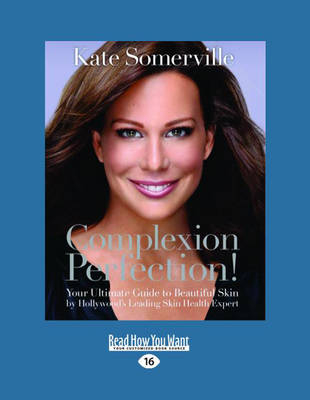 Complexion Perfection - Kate Somerville