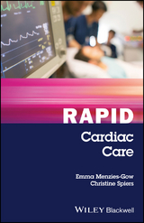 Rapid Cardiac Care -  Emma Menzies-Gow,  Christine Spiers