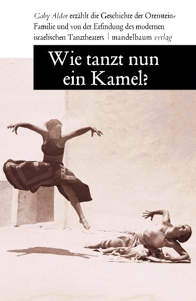 Wie tanzt nun ein Kamel? - Gaby Aldor