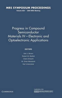 Progress in Compound Semiconductor Materials IV — Electronic and Optoelectronic Applications: Volume 829 - 
