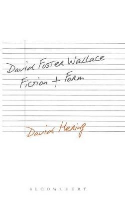 David Foster Wallace: Fiction and Form - Dr. David Hering