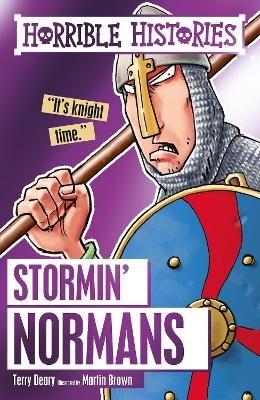 Stormin' Normans - Terry Deary, Martin Brown