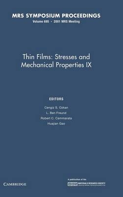 Thin Films: Stresses and Mechanical Properties IX: Volume 695 - 