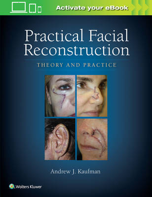 Practical Facial Reconstruction - Dr. Andrew Kaufman