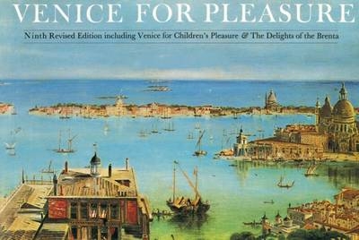 Venice for Pleasure - J. G. Links