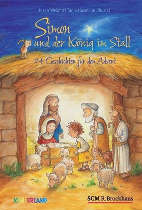 Simon und der König im Stall - Inken Weiand