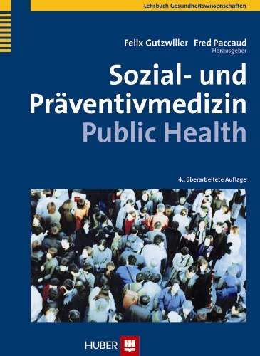 Sozial- und Präventivmedizin - Public Health - 