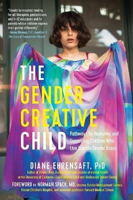 Gender Creative Child - Diane Ehrensaft, Norman Spack