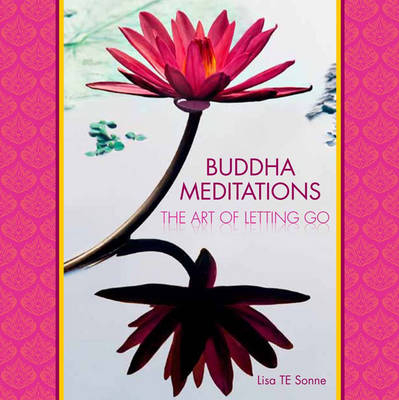 Buddha Meditations - Lisa T.E. Sonne