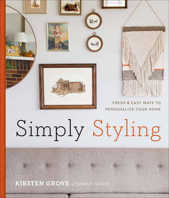 Simply Styling - Kirsten Grove