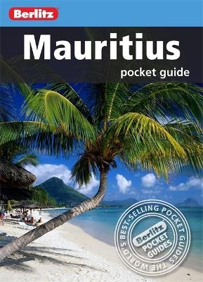 Berlitz Pocket Guide Mauritius -  APA Publications Limited