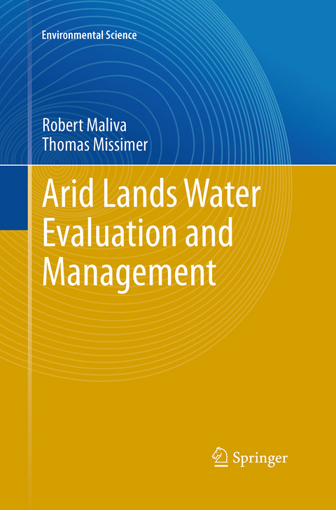 Arid Lands Water Evaluation and Management - Robert Maliva, Thomas Missimer