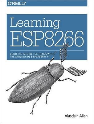 Learning ESP8266 - Alasdair Allan