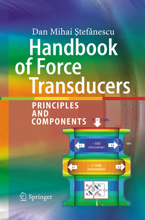 Handbook of Force Transducers - Dan Mihai Stefanescu