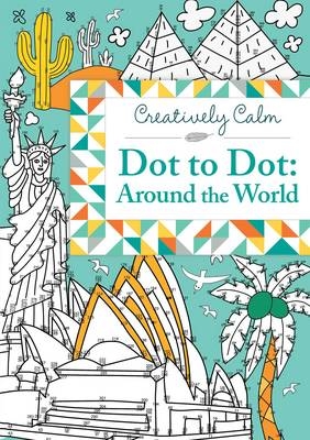 Creatively Calm: Dot to Dot: Around the World - Nicole Colas Froms Francs