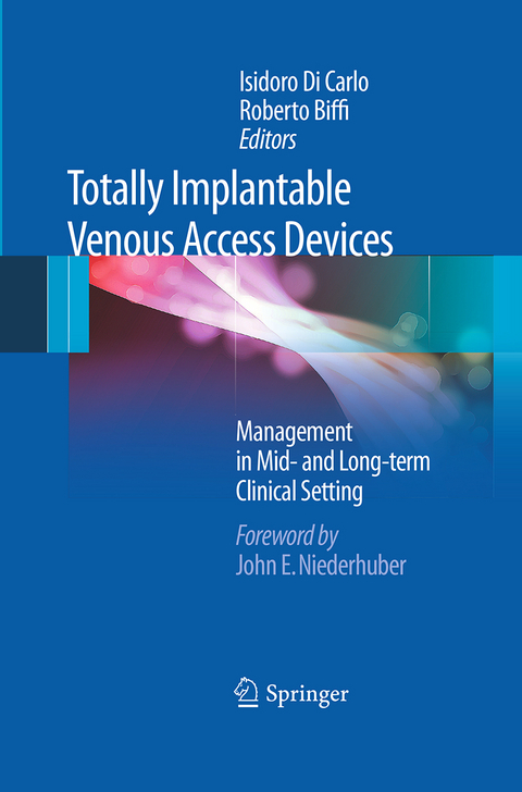 Totally Implantable Venous Access Devices - 